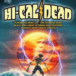 SIDE PROJECT :: HI-CAL Dead - Stephen Inglis, Nate LaPointe, Danny Eisenberg, Alex Jordan & Brad Rhodus