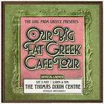 Our Big Fat Greek Cafe Tour - Launch 