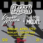 Blanket Approval with Two Mile Moon and Known Moons