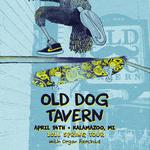 Chirp wsg Organ Fairchild at Old Dog Tavern - Kalamazoo MI