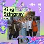 King Stingray LIVE @ Vivid, Sydney NSW