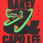 Bakey & Capo Lee
