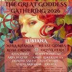 The Great Goddess Gathering  2026