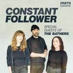 FRETS presents The Bathers. With special guests Constant Follower