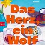 LESUNG  "Das Herz, ein Wolf"