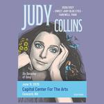 Judy Collins: Sweet Judy Blue Eyes: Farewell Tour