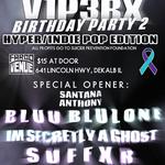 V1P3RX BIRTHDAY PARTY!!