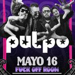 Pulpo en Fuck Off Room