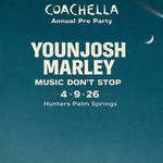 Annual Coachella pre party feat Younjosh Marley 
