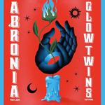 Abronia and Glow Twins 