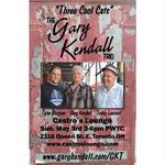 The Gary Kendall Trio feat: Teddy Leonard & Tyler Burgess