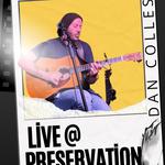 Dan Colles returns to Preservation