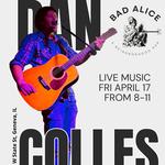Dan Colles live at Bad Alice