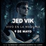 VIVO EN LA MÁQUINA - JED VIK