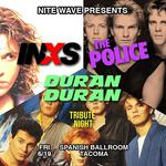 The Police, INXS, Duran Duran Tribute Night - Tacoma 