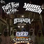 Fight From Within, Yung Mosh, Less Faith