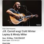 J.R. Carroll, Coltt Winter Lepley, Mindy Miller at Club Cafe (Pittsburgh, PA)