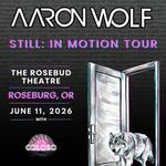 The Rosebud w/Aaron Wolf, Rusty Frets (Solo Show)