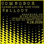 combobox w/ James and the Lost Dogs, Sellout