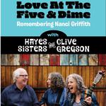 Love at the Five and Dime - The songs of Nanci Griffith(The Hayes Sisters & Clive Gregson)