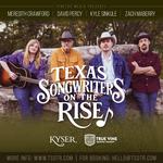 Texas Songwriters on the Rise 