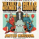 HELLOGOODBYE & THE EARLY NOVEMBER