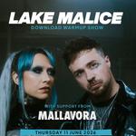Lake Malice Download Warm Up Show