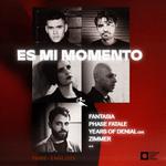 Es Mi Momento : Phase Fatale, Years of Denial, Zimmer, Fantasia
