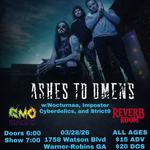 GMO Productions Presents: Ashes to Omens