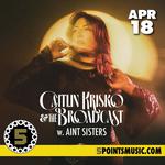 Caitlin Krisko & The Broadcast w. Aint Sisters