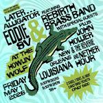 Later...Alligator @ Howlin' Wolf