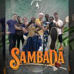 SambaDá - featuring Special Capoeira & Dance Performances