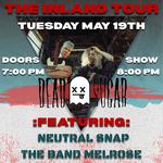 DEAD SUGAR - THE INLAND TOUR 