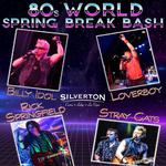 80's World Spring Break Bash Starring The Stinson Broz w/ Celebrity Host Adrian Zmed
