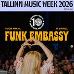 Tallinn Music Week 2026 / Funk Embassy
