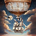 En plein dans l'oeil - Ciné-Concert Méliès