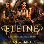 ELEINE @ Mejeriet, Lund [Exclusive show!] 