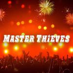 Master Thieves - Loading Dock Series