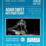 Blues & Burgers | Adam Sweet with Paddy Blight | Bomba Exeter
