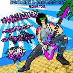 Sunburns & Breakdowns Florida Tour