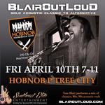 BlairOutLoud SOLO returns to Hobnob P'Tree City!