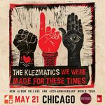 The Klezmatics - We Were Made For These Time: 40th-anniverssary and new album release tour