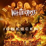 Ignescent with Whitecross