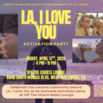LA, I Love You - Activation Party Meet & Greet