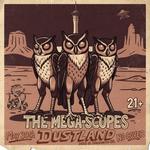 MEGA-SCOPES Live at The Dustland Bar