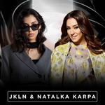 JKLN & NATALKA KARPA | Ukrainian Night in CLUB PLAZZA
