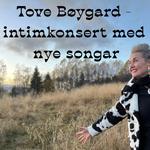 Tove Bøygard - nye songar rett frå skrivestugu