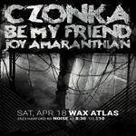 Czonka / Be My Friend / An Amaranthian
