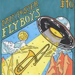 Izzy Foster & The Flyboys