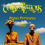 The Constellations + Hayden Pattengale + Ponzi @ The Underdog